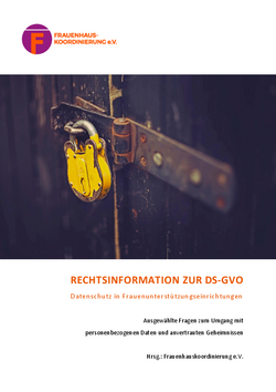 Rechtsinformation DS-GVO in Frauenhäusern