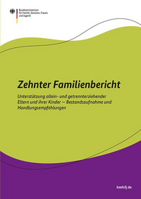 Das Titelbild des Zehnten Familienberichts des BMFSFJ: Eine A4-Seite mit grünen und lilalen Wellenelementen, auf der grünen Fläche steht: "Zehnter Familienbericht: Unterstützung allein- und getrennterziehender Eltern und ihrer Kinder - Bestandsaufnahme und Handlungsempfehlungen". Oben link in der Ecke ist das Logo des Bundesministeriums für Familie, Senioren, Frauen und Jugend. 