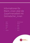 Leitfaden "Informationen für Klient_innen über die Zusammenarbeit mit Dolmetscher_innen"